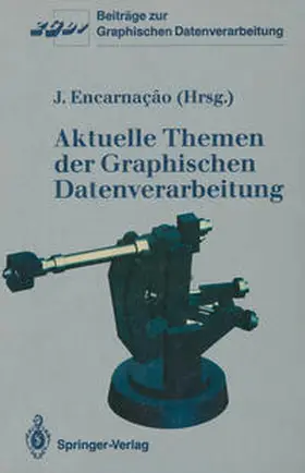 Encarnacao |  Aktuelle Themen der Graphischen Datenverarbeitung | Buch |  Sack Fachmedien