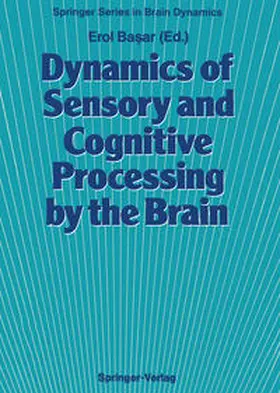 Basar |  Dynamics of Sensory and Cognitive Processing by the Brain | eBook | Sack Fachmedien