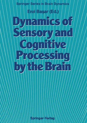 Basar / Basar |  Dynamics of Sensory and Cognitive Processing by the Brain | Buch |  Sack Fachmedien