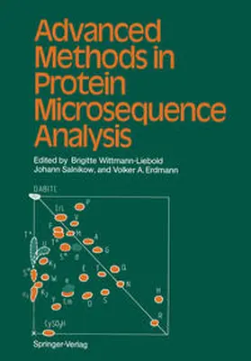 Wittmann-Liebold / Salnikow |  Advanced Methods in Protein Microsequence Analysis | eBook | Sack Fachmedien