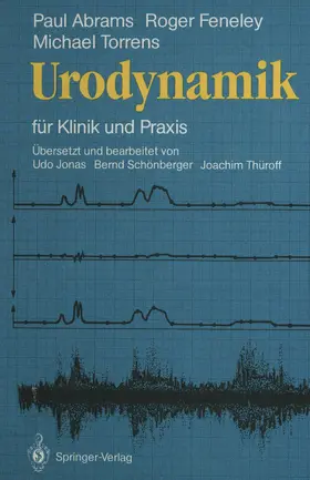 Abrams / Feneley / Torrens |  Urodynamik | Buch |  Sack Fachmedien