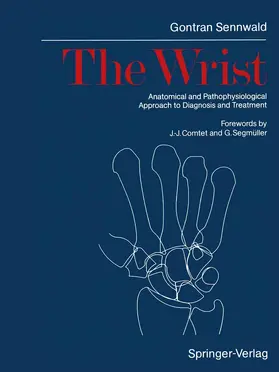 Sennwald |  The Wrist | Buch |  Sack Fachmedien