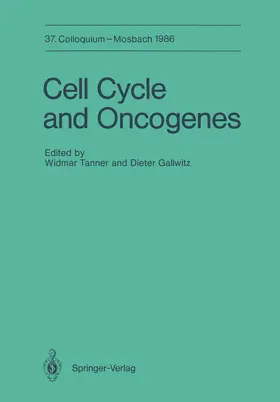 Tanner / Gallwitz |  Cell Cycle and Oncogenes | Buch |  Sack Fachmedien