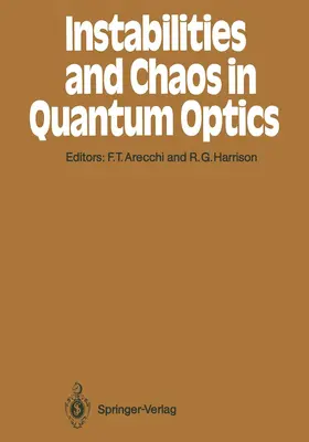 Harrison / Arecchi |  Instabilities and Chaos in Quantum Optics | Buch |  Sack Fachmedien