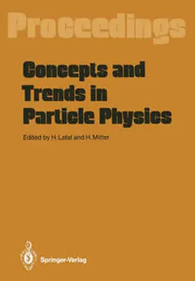 Latal / Mitter |  Concepts and Trends in Particle Physics | eBook | Sack Fachmedien