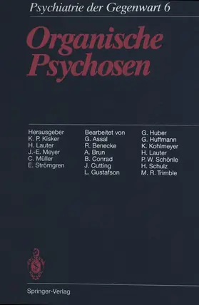 Gustafson / Kisker / Müller |  Organische Psychosen | Buch |  Sack Fachmedien