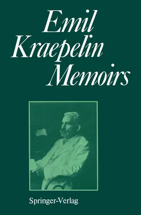 Kraepelin / Hippius / Peters |  Memoirs | Buch |  Sack Fachmedien