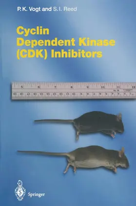Reed / Vogt |  Cyclin Dependent Kinase (CDK) Inhibitors | Buch |  Sack Fachmedien