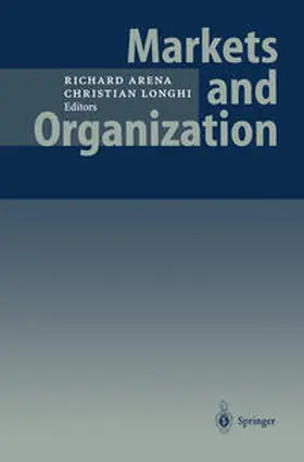 Arena / Longhi |  Markets and Organization | eBook | Sack Fachmedien