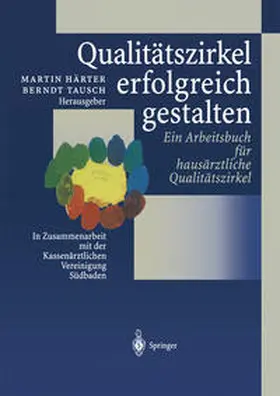 Härter / Tausch |  Qualitätszirkel erfolgreich gestalten | eBook | Sack Fachmedien