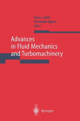 Rath / Egbers |  Advances in Fluid Mechanics and Turbomachinery | Buch |  Sack Fachmedien