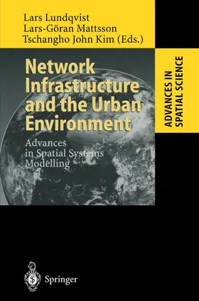Lundqvist / Mattsson / Kim |  Network Infrastructure and the Urban Environment | Buch |  Sack Fachmedien