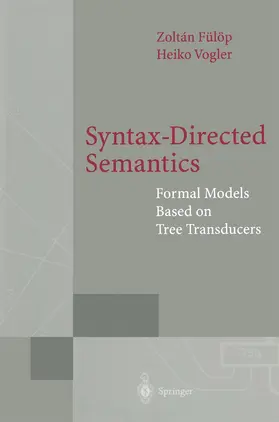 Fülöp / Vogler |  Syntax-Directed Semantics | Buch |  Sack Fachmedien