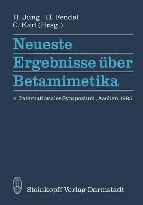 Jung / Fendel / Karl |  Neueste Ergebnisse über Betamimetika | Buch |  Sack Fachmedien