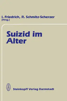 Schmitz-Scherzer / Friedrich |  Suizid im Alter | eBook | Sack Fachmedien