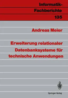 Meier |  Erweiterung relationaler Datenbanksysteme für technische Anwendungen | eBook | Sack Fachmedien