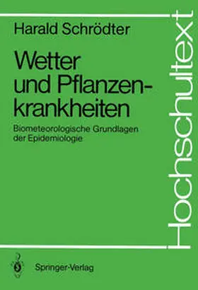 Schrödter |  Wetter und Pflanzenkrankheiten | eBook | Sack Fachmedien