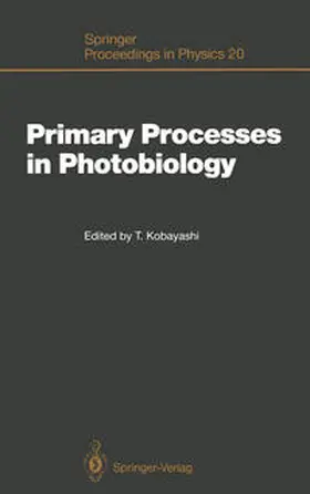 Kobayashi | Primary Processes in Photobiology | E-Book | sack.de