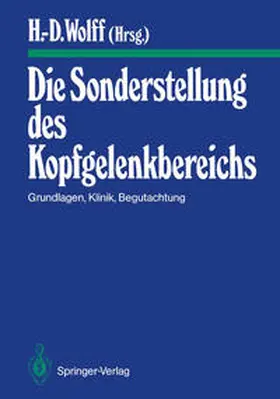 Wolff |  Die Sonderstellung des Kopfgelenkbereichs | eBook | Sack Fachmedien