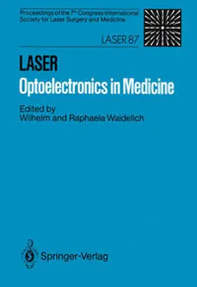 Waidelich |  LASER Optoelectronics in Medicine | eBook | Sack Fachmedien