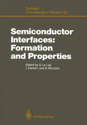 Lelay / Derrien / Boccara |  Semiconductor Interfaces: Formation and Properties | eBook | Sack Fachmedien