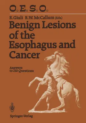 McCallum / Giuli |  Benign Lesions of the Esophagus and Cancer | Buch |  Sack Fachmedien