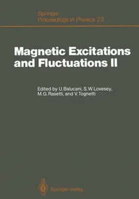 Balucani / Lovesey / Rasetti |  Magnetic Excitations and Fluctuations II | eBook | Sack Fachmedien