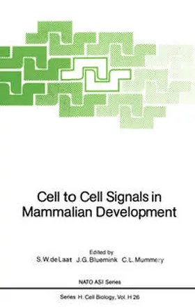 Laat / Bluemink / Mummery |  Cell to Cell Signals in Mammalian Development | eBook | Sack Fachmedien