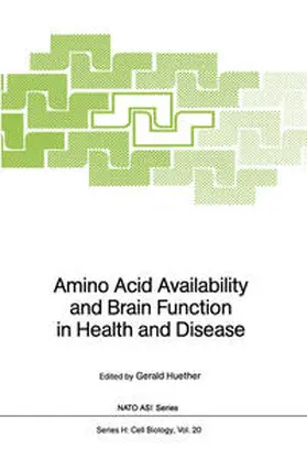 Huether |  Amino Acid Availability and Brain Function in Health and Disease | eBook | Sack Fachmedien