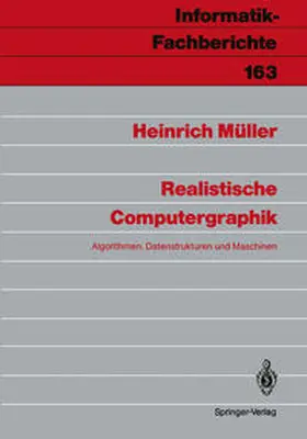 Müller |  Realistische Computergraphik | eBook | Sack Fachmedien