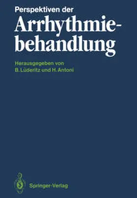 Lüderitz / Antoni |  Perspektiven der Arrhythmiebehandlung | eBook | Sack Fachmedien