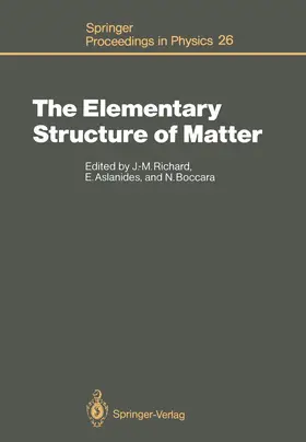 Richard / Aslanides / Boccara |  The Elementary Structure of Matter | Buch |  Sack Fachmedien