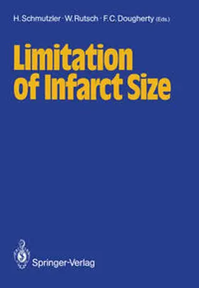 Schmutzler / Rutsch / Dougherty |  Limitation of Infarct Size | eBook | Sack Fachmedien