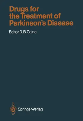 Calne |  Drugs for the Treatment of Parkinson's Disease | Buch |  Sack Fachmedien