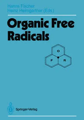 Fischer / Heimgartner |  Organic Free Radicals | eBook | Sack Fachmedien