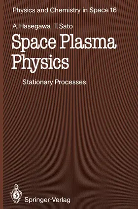 Hasegawa / Sato |  Space Plasma Physics | Buch |  Sack Fachmedien
