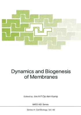 Kamp |  Dynamics and Biogenesis of Membranes | Buch |  Sack Fachmedien