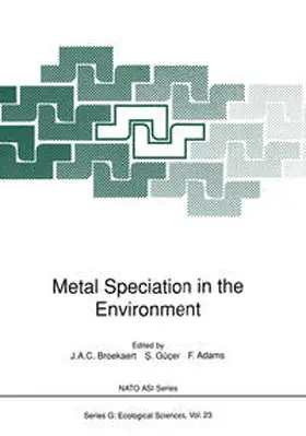 Broekaert / Gücer / Adams |  Metal Speciation in the Environment | eBook | Sack Fachmedien