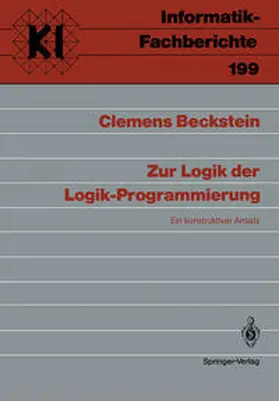 Beckstein |  Zur Logik der Logik-Programmierung | eBook | Sack Fachmedien