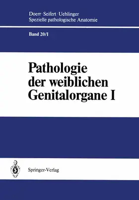 Röckelein / Becker |  Pathologie der weiblichen Genitalorgane I | Buch |  Sack Fachmedien