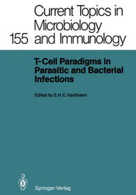 Kaufmann |  T-Cell Paradigms in Parasitic and Bacterial Infections | eBook | Sack Fachmedien