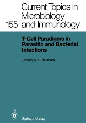 Kaufmann |  T-Cell Paradigms in Parasitic and Bacterial Infections | Buch |  Sack Fachmedien