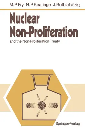 Fry / Rotblat / Keatinge |  Nuclear Non-Proliferation | Buch |  Sack Fachmedien