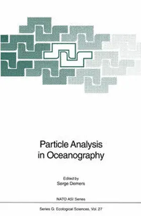 Demers |  Particle Analysis in Oceanography | eBook | Sack Fachmedien
