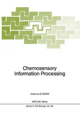 Schild |  Chemosensory Information Processing | eBook | Sack Fachmedien