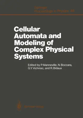 Manneville / Boccara / Vichniac |  Cellular Automata and Modeling of Complex Physical Systems | Buch |  Sack Fachmedien
