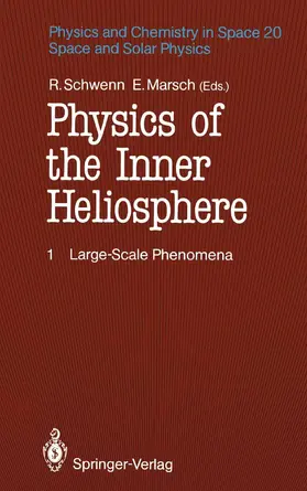 Schwenn / Marsch |  Physics of the Inner Heliosphere I | Buch |  Sack Fachmedien