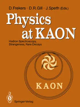 Frekers / Gill / Speth |  Physics at KAON | eBook | Sack Fachmedien