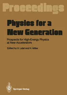 Latal / Mitter |  Physics for a New Generation | eBook | Sack Fachmedien
