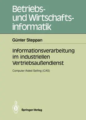 Steppan | Informationsverarbeitung im industriellen Vertriebsaußendienst | E-Book | sack.de